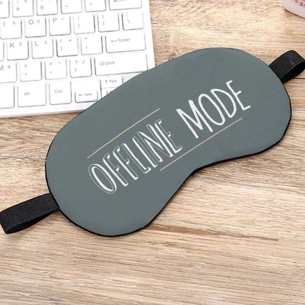 Offline Mode Eye Mask 