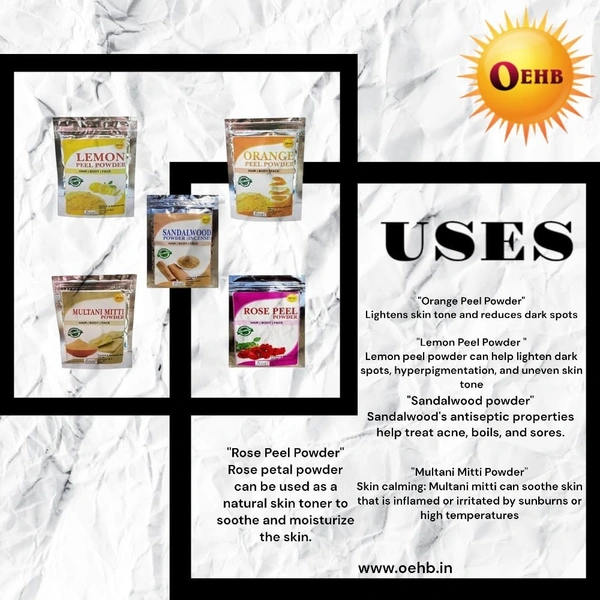 OEHB Natural 5in1 Orange Peel Lamon Peel Rose Peel Sandalwood amd Multani Mitti Powder Each 50g - FREE