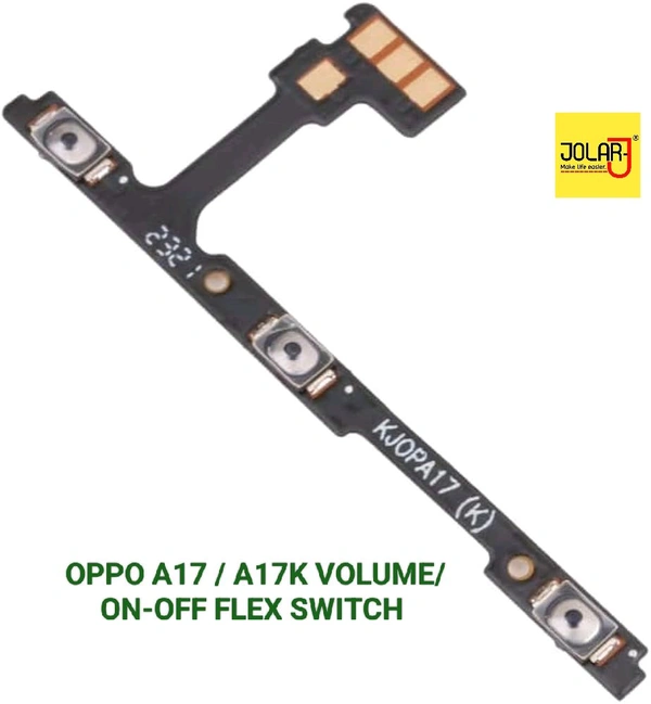 OPPO A17 / A17K VOLUME/ ON-OFF FLEX SWITCH