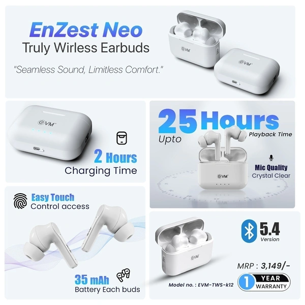 EVM EnZest Neo True Wireless Earbuds - 500mah Case Battery - 25Hrs Playtime - Voice & Touch Assistant (EVM-TWS-K12-White) - White