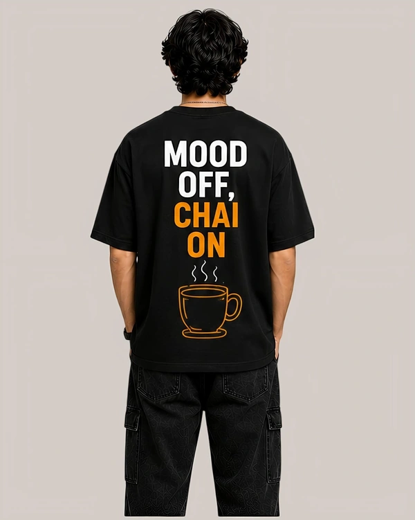 Mordencraze Mood Off Chai On Printed Oversized Cotton T-Shirt for Men