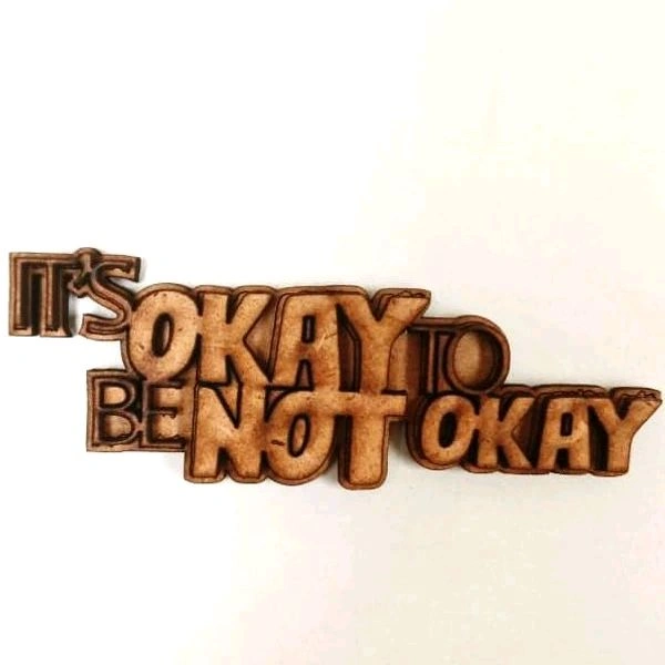 Its Ok To Be Not Okay Fridge Magnets