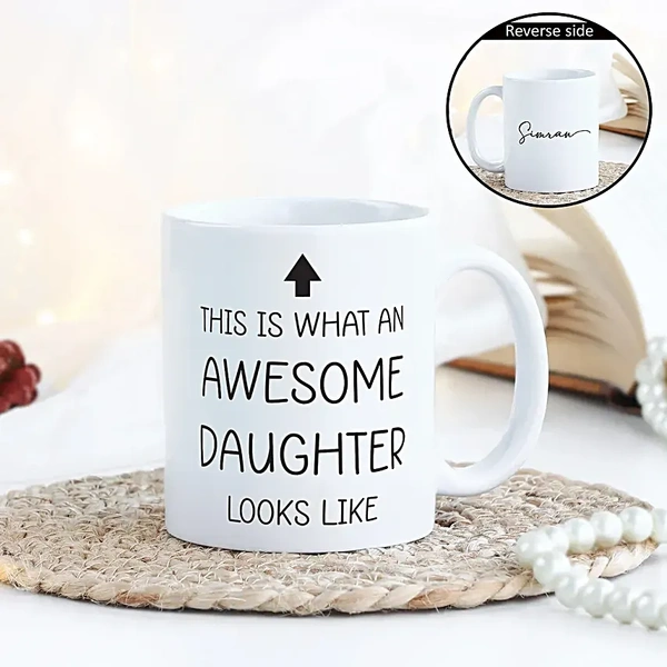 Perfect Daughter Mug
