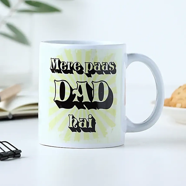 Mere Pas Dad Hai Mug