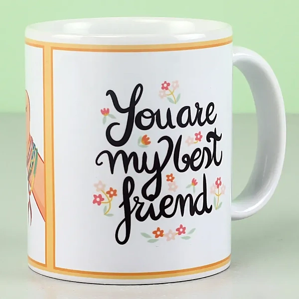 You Are My Best Friend Mug