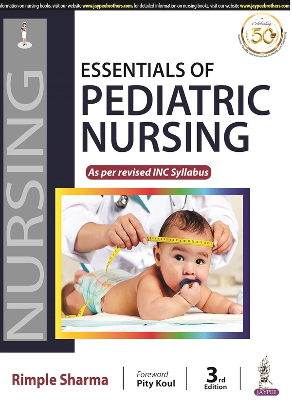 Rimple Sharma Essentials of Pediatric Nursing: As Per Revised INC Syllabus