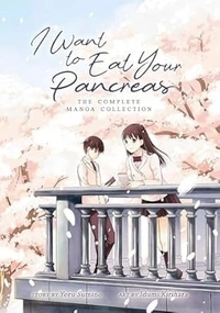 I Want To Eat Your Pancreas - Manga By Yoru Sumino