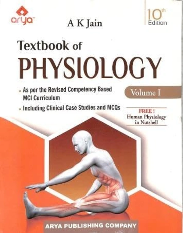A K Jain Textbook of Physiology - 10th Edition [Set of 2 Books] 