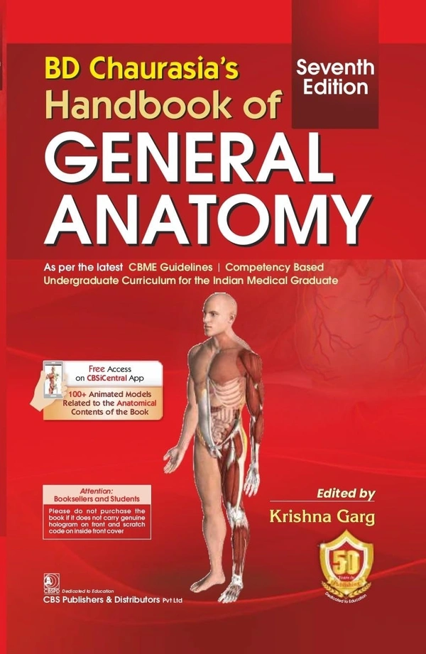 BD Chaurasia Handbook of General Anatomy - BD Chaurasia [7th Edition]