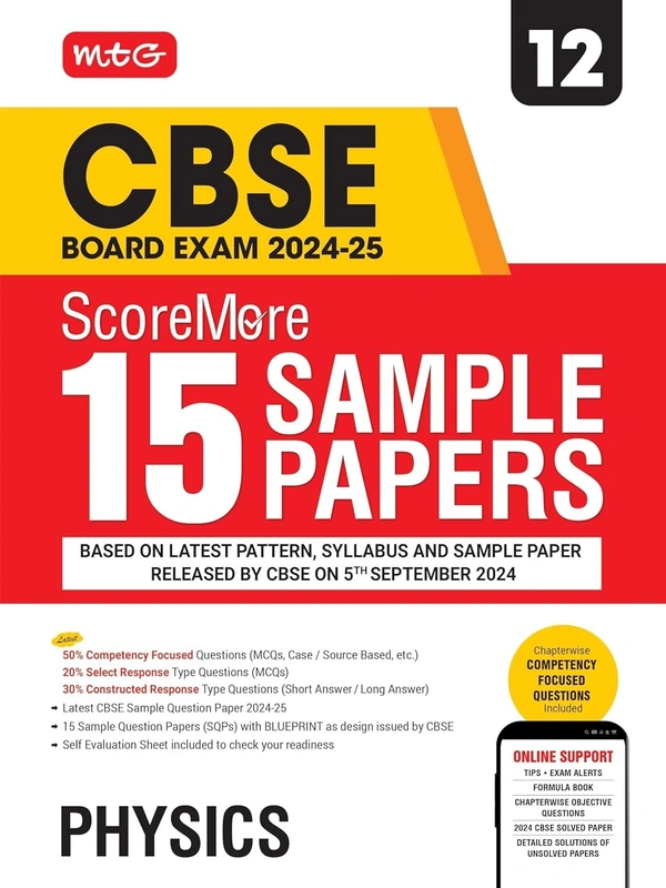 MTG ScoreMore 15 Sample Papers PHYSICS Based on Latest CBSE Pattern & Syllabus |Detailed Solution of each Chapter - Class 12 (For 2025 Exam)  - English, Paperback