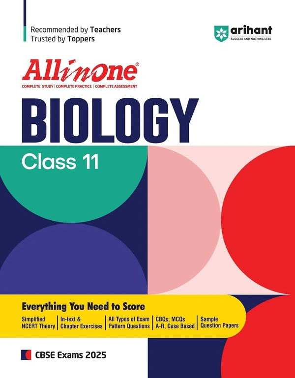 Arihant All In One BIOLOGY Based On Latest NCERT Syllabus | Mind map in each chapter | Clear & Concise Theory | Intext & Chapter Exercises | Sample Question Papers [2024-25] - Class 11 - Shikha Sharma, English, Paperback