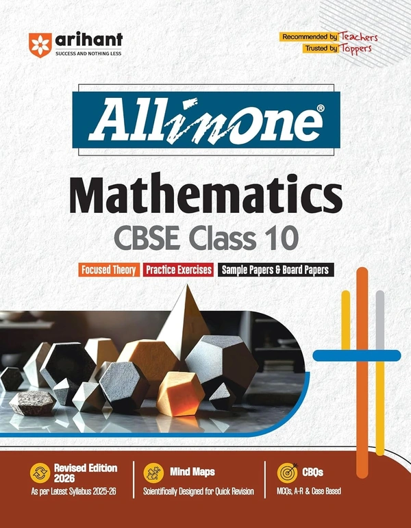 Arihant All In One - MATHEMATICS | Mind map in each chapter | Clear & Concise Theory | Intext & Chapter Exercises | Sample Question Papers [2025-26] - Class 10