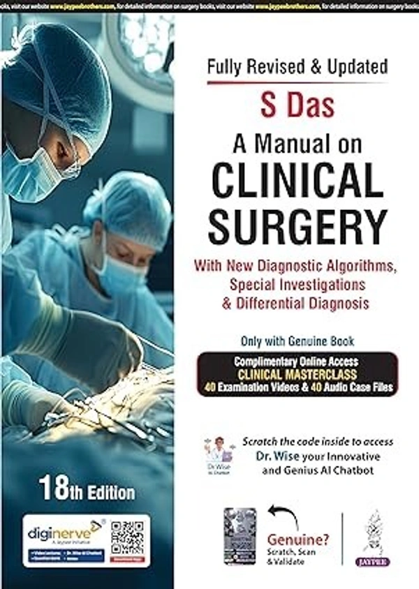 Somen Das A Manual on Clinical Surgery with New Diagnostic Algorithms, Special Investigations & Differential Diagnosis