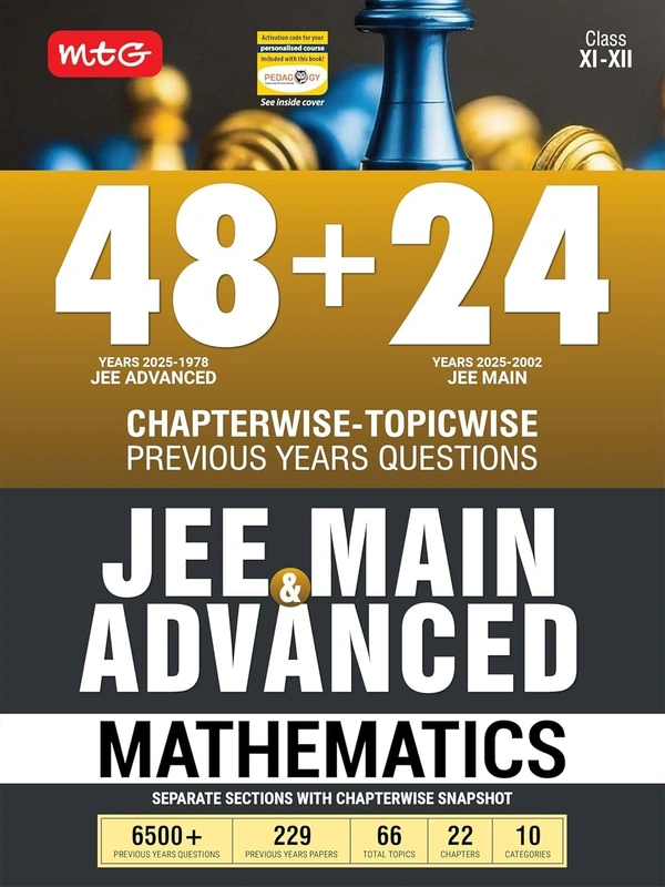 MTG MATHEMATICS, PHYSICS, CHEMISTRY 48 + 24 Years JEE Main (2025-2002) and JEE Advanced (2025-1978) Chapter-wise Topic-wise Previous Years Solved Question Papers Book – JEE PYQ Question Bank For 2026 Exam [Set of 3 Books]
