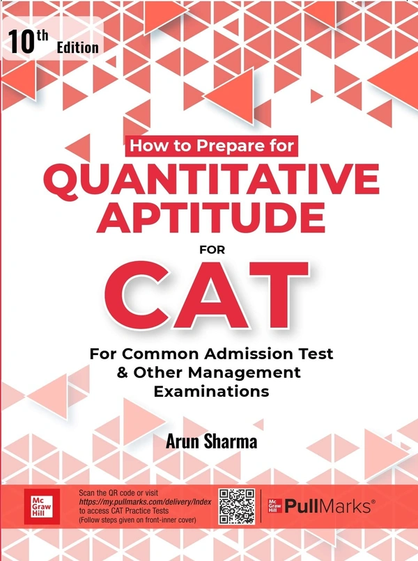 How to Prepare for QUANTITATIVE APTITUDE for CAT |10th Edition | With CAT Practice Tests on Pull Marks - ARUN SHARMA (Author)