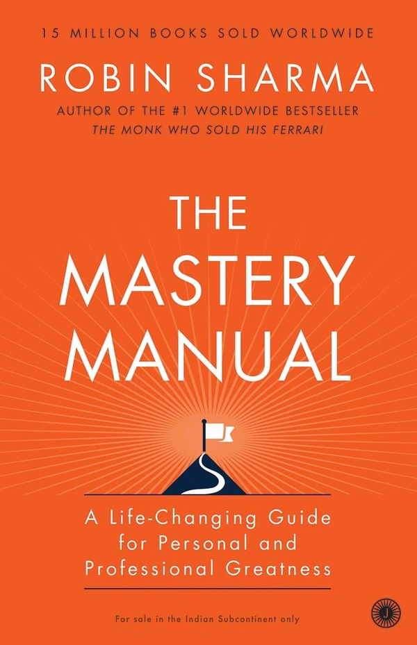 The Mastery Manual - Robin sharma