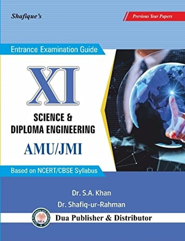 XI Science and Diploma Engineering Entrance Guide - Dr. Shafiqur Rahman Dr. S.A. Khan (Author)