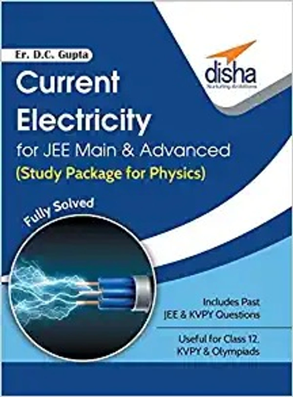 Current Electricity (Study Package for Physics) - Er. D.C. GUPTA