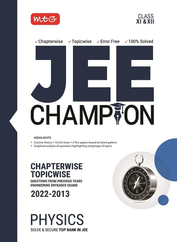 JEE CHAMPION - PHYSICS - MTG TEAM