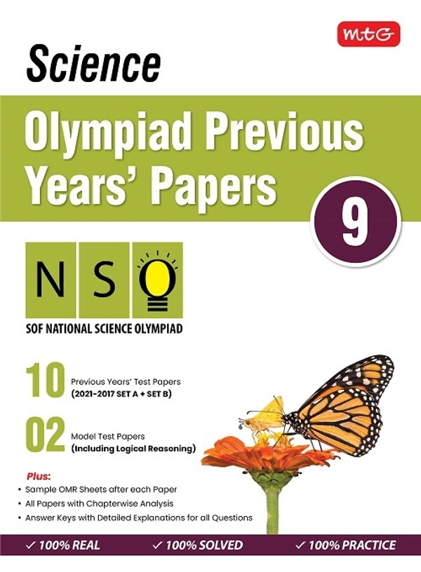 SCIENCE Olympiad Previous Year's Papers ; Class 9 - MTG TEAM