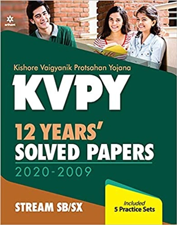 KVPY 12 Years Solved Papers 2020-2009 Stream SB/SX - Arihant Exparts