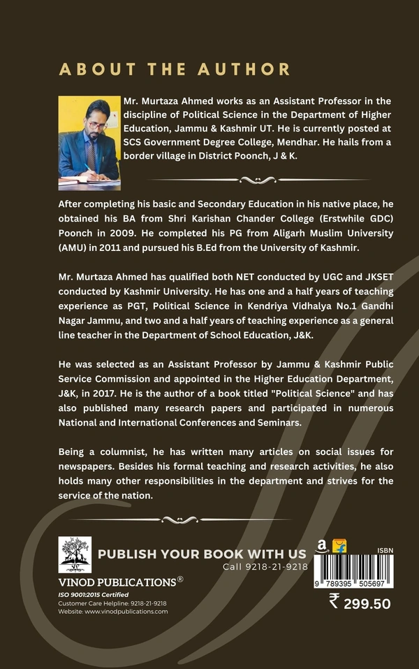 Vinod JAMMU B.A. 1st Sem - UNDERSTANDING POLITICAL THEORY / Conceptualizing Political Theory (MAJOR AND MINOR COURSES) Codes: UMJPST 101, UMIPST 102 (As Per JAMMU UNIVERSITY under NEP 2020) - VINOD PUBLICATIONS ; CALL 9218-21-9218 - Prof. Murtaza Ahmed, Mr. Mohammad Aqeel Mir, Dr. Jahangeer Ahmad Bhat, 978-93-95505-69-7