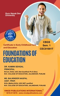 Vinod Publications International Book Mart GNDU 1st Semester ECCE (Early Childhood Care and Education) English Medium - Dr. Kamini Sehgal, Ms. Balwinder Nagpal, Lovleen Kaur, Ms. Shikha Abrol, Dr. Ajay Kumar, Ms. Ramandeep, Ms. Shikha Abrol, Ms. Balwinder Nagpal, Dr. Navdeep Singh Rahul, 978-93-7417-900-0