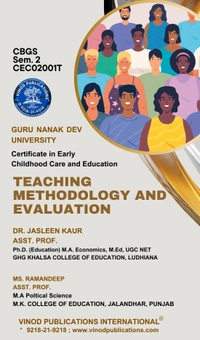 Vinod Publications International Book Mart GNDU 2nd Semester ECCE (Early Childhood Care and Education) English Medium - Dr. Jasleen Kaur - Ms. Ramandeep, Dr. Vimple Chopra - Dr. Navdeep Singh Rajji, Ms. Ramandeep - Ms. Shikha Abrol - Ms. Balwinder Nagpal, Dr. Kamini Sehgal - Dr. Chaman Singh Thakur, 978-93-7417-016-8