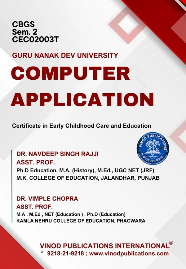 Vinod Publications International Book Mart GNDU 2nd Semester ECCE (Early Childhood Care and Education) English Medium - Dr. Jasleen Kaur - Ms. Ramandeep, Dr. Vimple Chopra - Dr. Navdeep Singh Rajji, Ms. Ramandeep - Ms. Shikha Abrol - Ms. Balwinder Nagpal, Dr. Kamini Sehgal - Dr. Chaman Singh Thakur, 978-93-7417-016-8