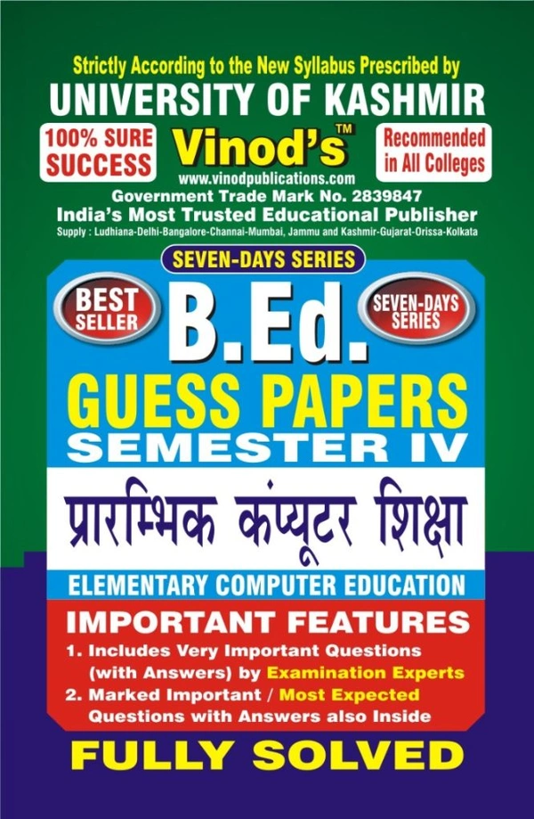 Vinod 403 (H) 2. GP- Elementary Computer Education KU Guess Paper B.Ed SEM - IV (Hindi Medium)  ; VINOD PUBLICATIONS ; CALL 9218219218