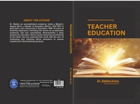 Vinod Publications Teacher Education - Shaping the future of learning - Dr. Babita Arora - M.A, M.Ed, UGC (NET)  Ph.D in Education (Principal) Adarsh Memorial College for Women, Abohar, 978-93-95505-83-3