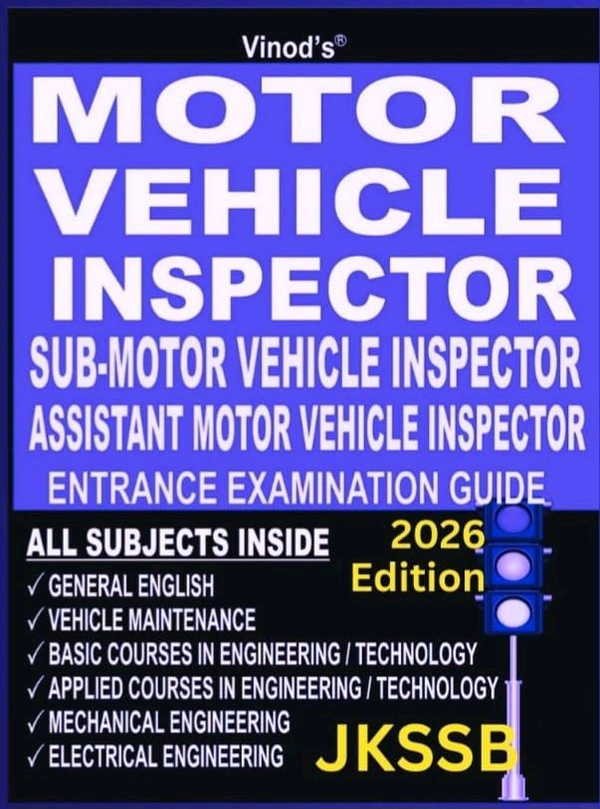 JKSSB Motor Vehicle Inspector, 2026 EDITION Sub-Motor Vehicle Inspector, Assistant Motor Vehicle Inspector Book ; VINOD PUBLICATIONS ; CALL 9218219218