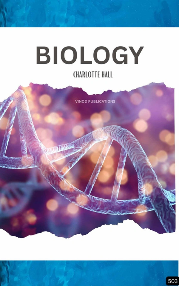 Vinod Publications BIOLOGY (Z-503) BOOK by Charlotte Hall - Charlotte Hall