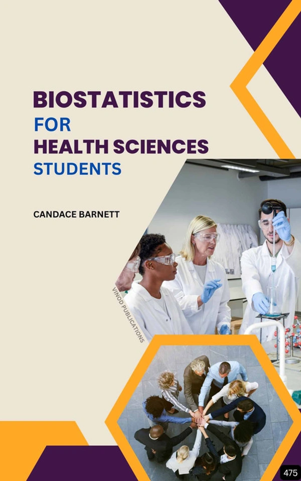 Vinod Publications BIOSTATISTICS FOR HEALTH SCIENCES STUDENTS (Z-475) BOOK by Candace Barnett - Candace Barnett