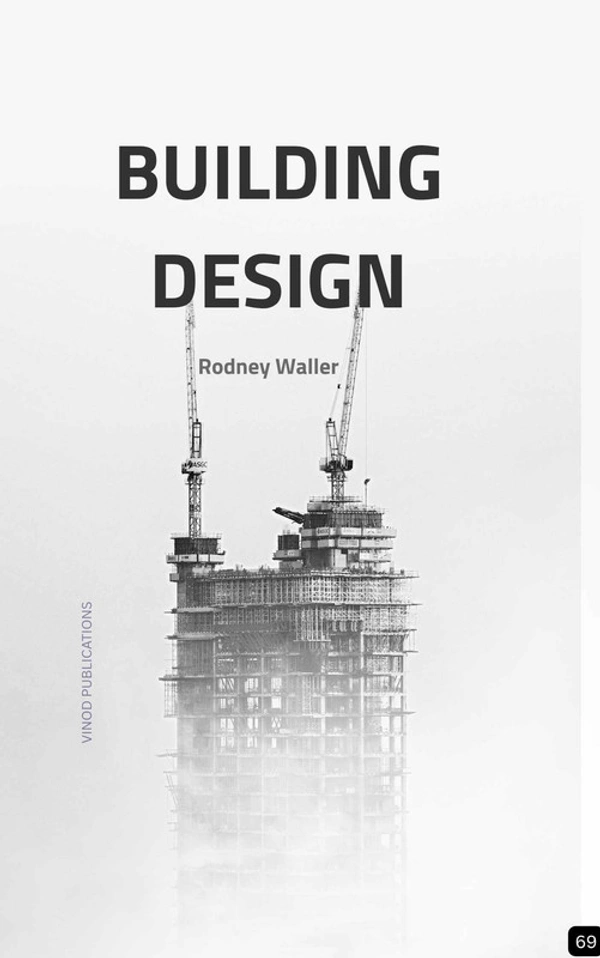 Vinod Publications BUILDING DESIGN (Z-69) BOOK by Rodney Waller - Rodney Waller