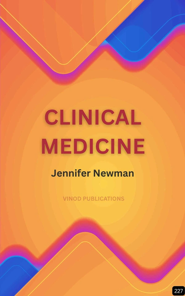 Vinod Publications CLINICAL MEDICINE (Z-227) BOOK by Jennifer Newman - Jennifer Newman