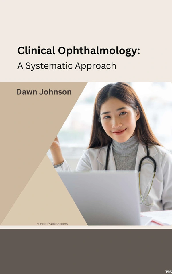 Vinod Publications CLINICAL OPHTHALMOLOGY: A SYSTEMATIC APPROACH (C196) BOOK by Dawn Johnson - Dawn Johnson