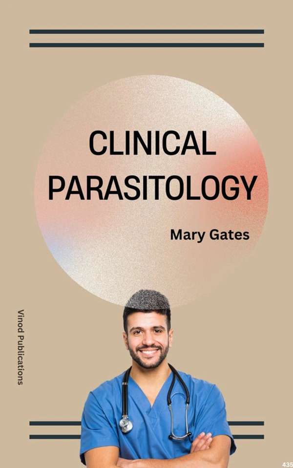 Vinod Publications CLINICAL PARASITOLOGY (C435) BOOK by Mary Gates - Mary Gates