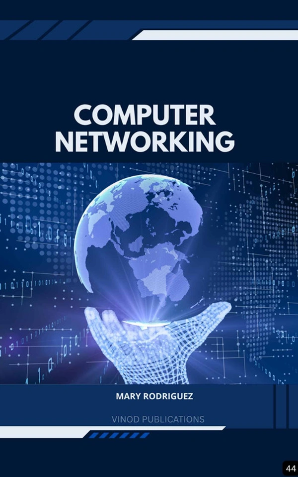 Vinod Publications COMPUTER NETWORKING (Z-44) BOOK by Mary Rodriguez - Mary Rodriguez