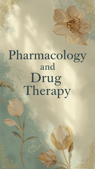 Pharmacology and Drug Therapy