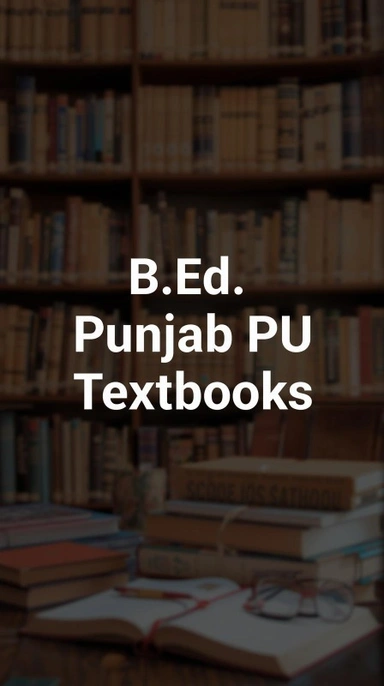 B.Ed. Punjab (PU) Textbooks