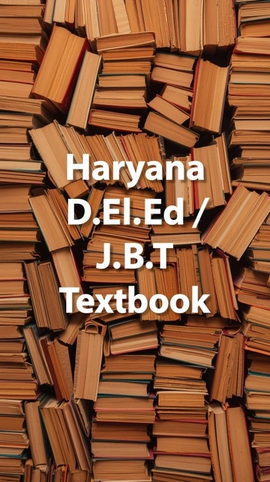 Haryana D.El.Ed / J.B.T Textbook