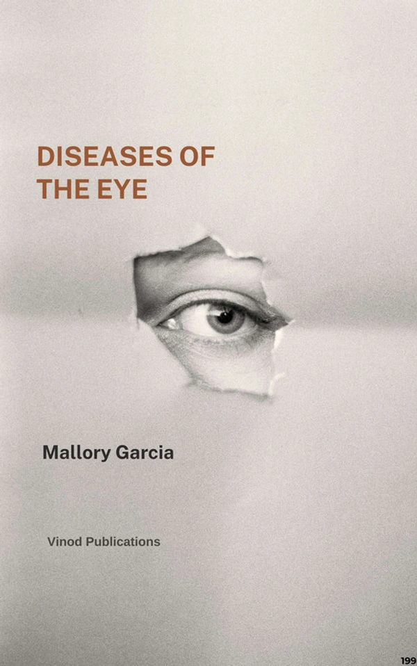 Vinod Publications DISEASES OF THE EYE (C199) BOOK by Mallory Garcia - Mallory Garcia
