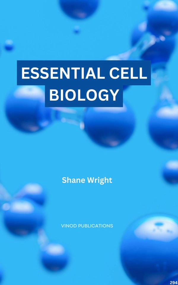 Vinod Publications ESSENTIAL CELL BIOLOGY (C294) BOOK by Shane Wright - Shane Wright