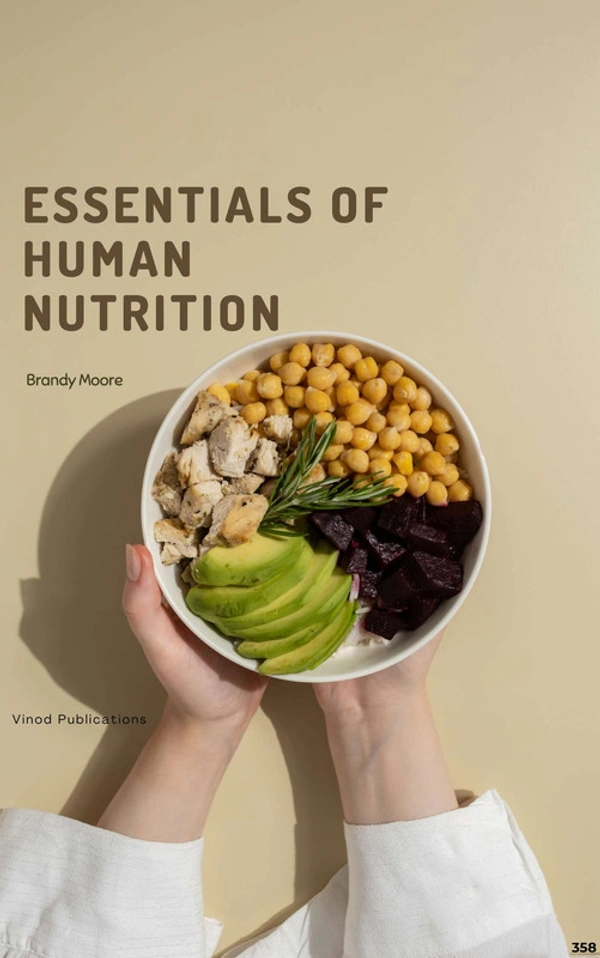 Vinod Publications ESSENTIALS OF HUMAN NUTRITION (C358) BOOK by Brandy Moore - Brandy Moore