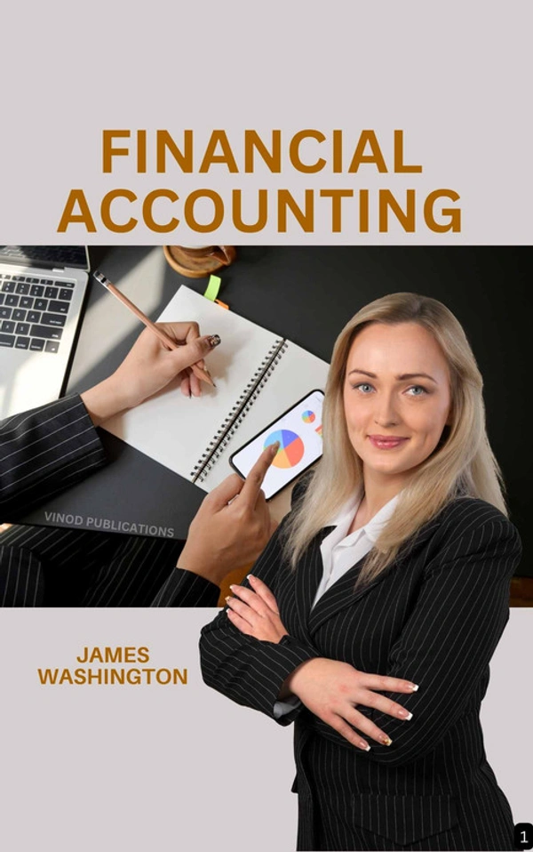Vinod Publications FINANCIAL ACCOUNTING (Z-1) BOOK by James Washington - James Washington