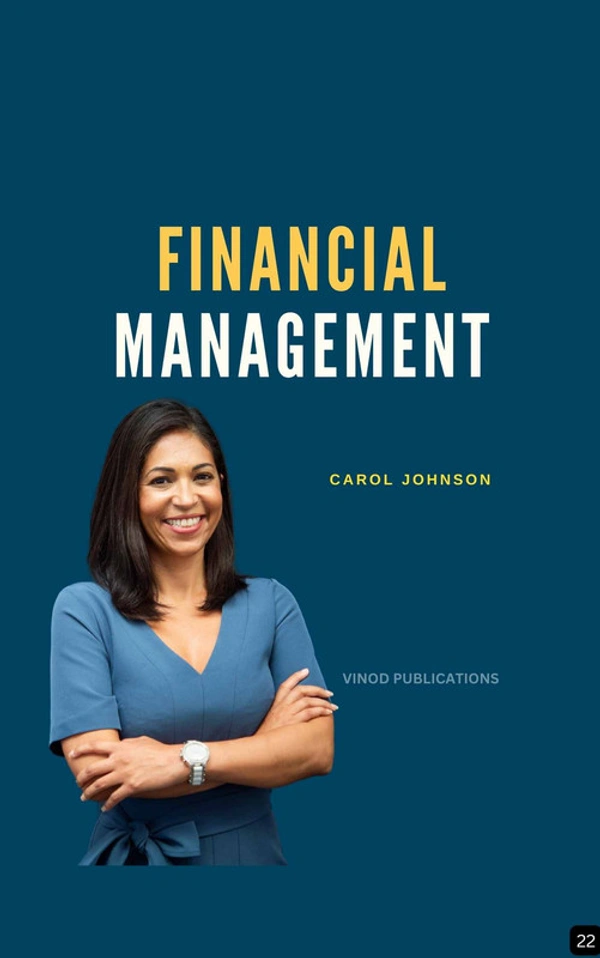 Vinod Publications FINANCIAL MANAGEMENT (Z-22) BOOK by Carol Johnson - Carol Johnson