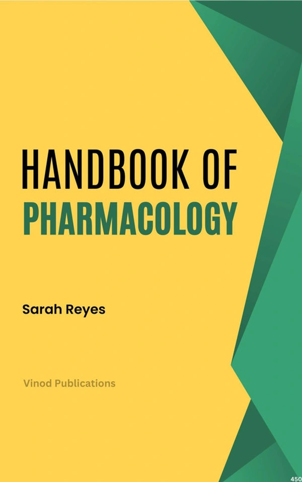 Vinod Publications HANDBOOK OF PHARMACOLOGY (C450) BOOK by Sarah Reyes - Sarah Reyes