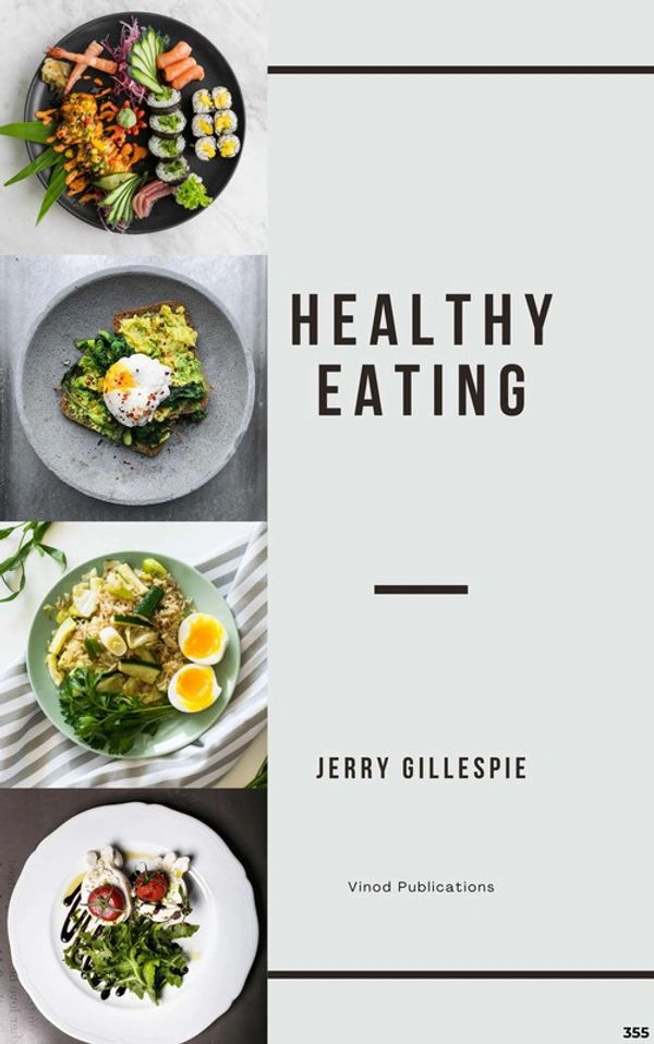 Vinod Publications HEALTHY EATING (C355) BOOK by Jerry Gillespie - Jerry Gillespie