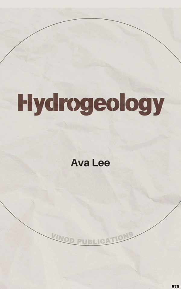 Vinod Publications HYDROGEOLOGY (C576) BOOK by Ava Lee - Ava Lee